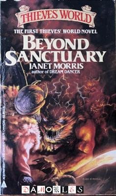 Janet Morris - Thieves World. Book One: Beyond Sanctuary