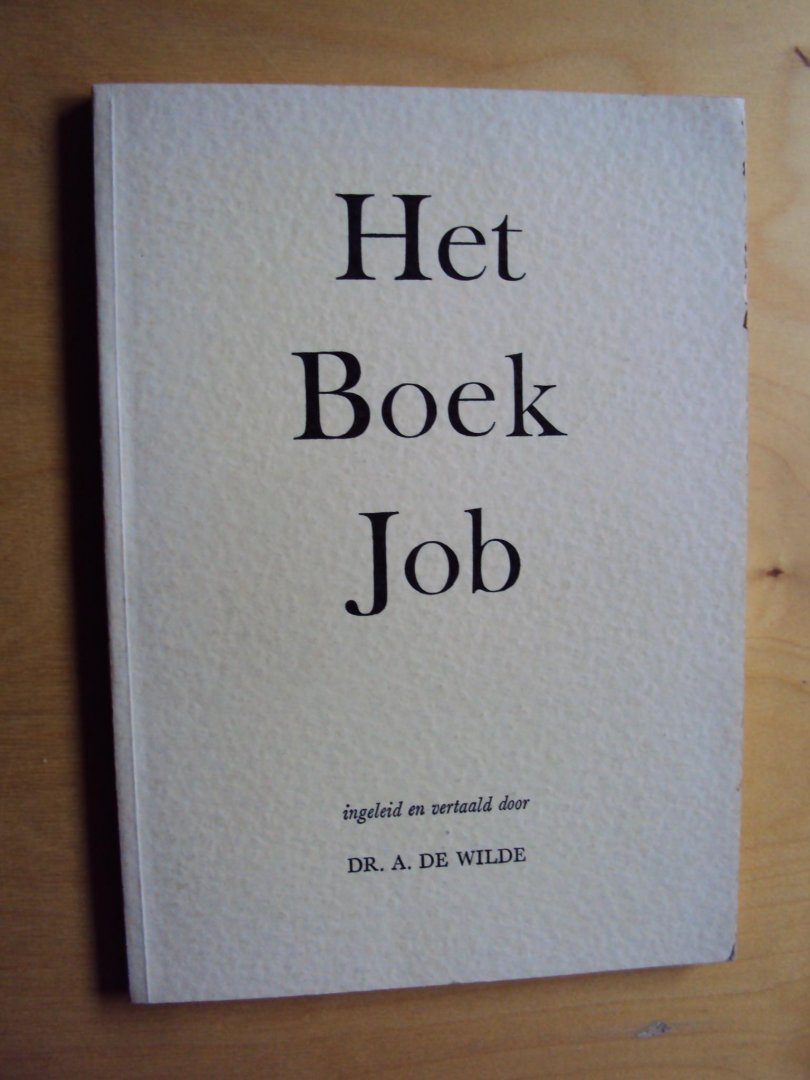 Wilde, A. de - Het Boek Job