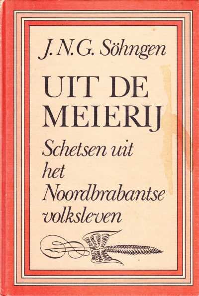 J.N.G. Söhngen - Uit de meierij