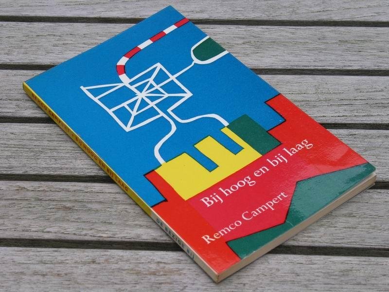 CAMPERT R. - Bij hoog en bij laag