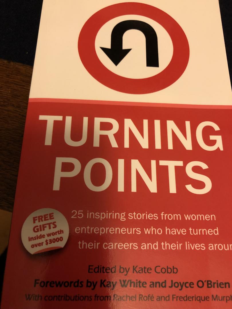 Kate Cobb - Turning Points - 25 Inspiring Stories from Women Entrepreneurs Who Have Turned Their Careers and Their Lives Around