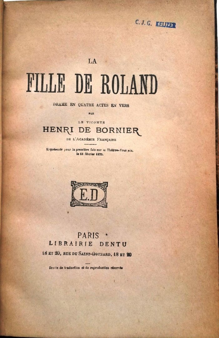 Bornier, le vicomte Henri de - ‎La Fille de Roland, drame en quatre actes, en vers
