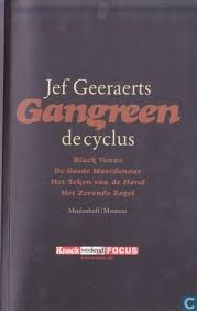 Geeraerst, Jef - De cyclus Black Venus . De Goede Moordenaar . Het Teken van de Hond . Het Zevende Zegel