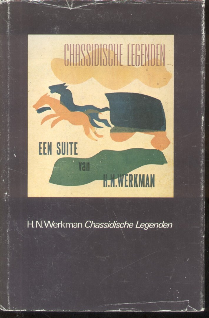 Henkels, F.R.A. - Chassidische Legenden (Verbeeld door H.N. Werkman)