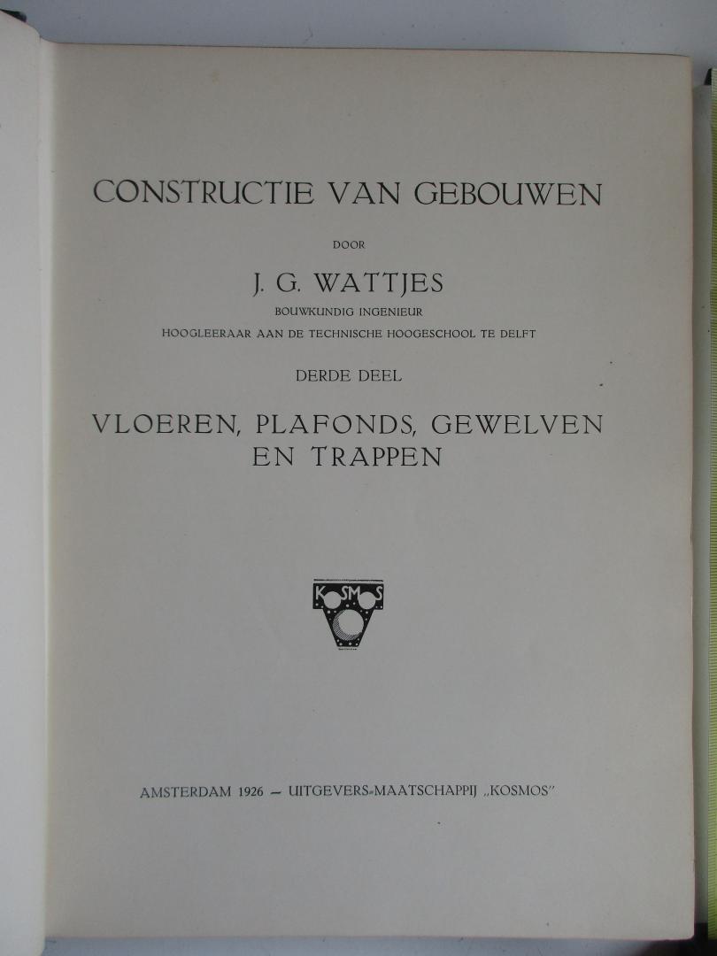 Prof J.G. Wattjes - Constructie van gebouwen deel 3