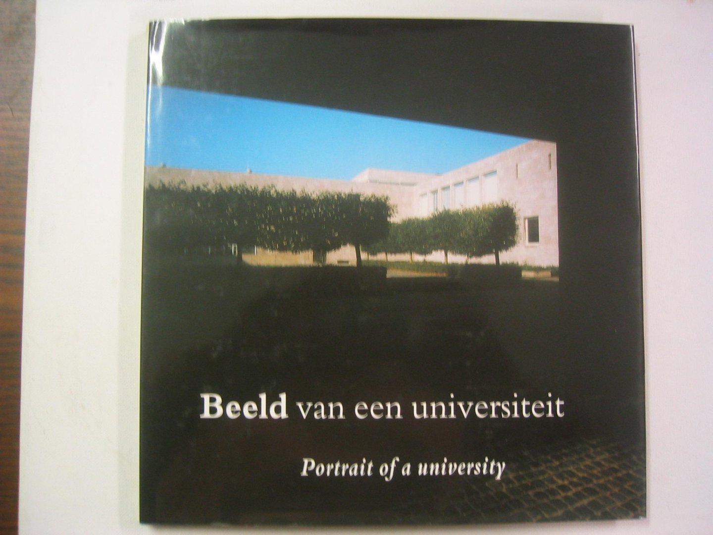 Soudijn, K. - Beeld van een universiteit / Portrait of a university Tilburg