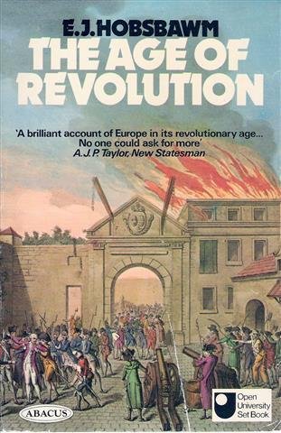 HOBSBAWM Eric - The Age of Revolution. Europe 1789-1848
