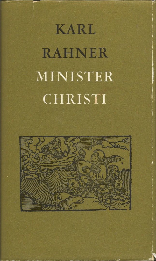 Rahner, Karl - Minister Christi. Meditaties over het Priesterschap