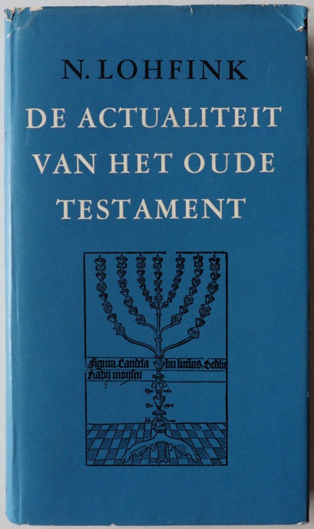 Lohfink Norbert, vert. Wagemans Hans - De actualiteit van het Oude Testament
