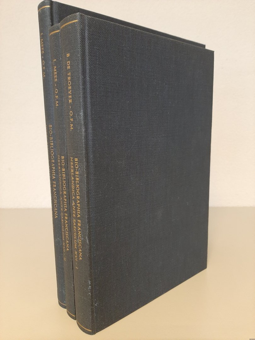 Troeyer, B. de & Leonide Mees - Bio-bibliographia Franciscana Neerlandica ante saeculum XVI (3 volumes)