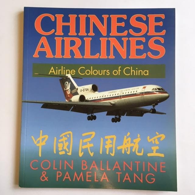 Ballantine, Colin, Tang, Pamela - Chinese airlines - Airline colours of China