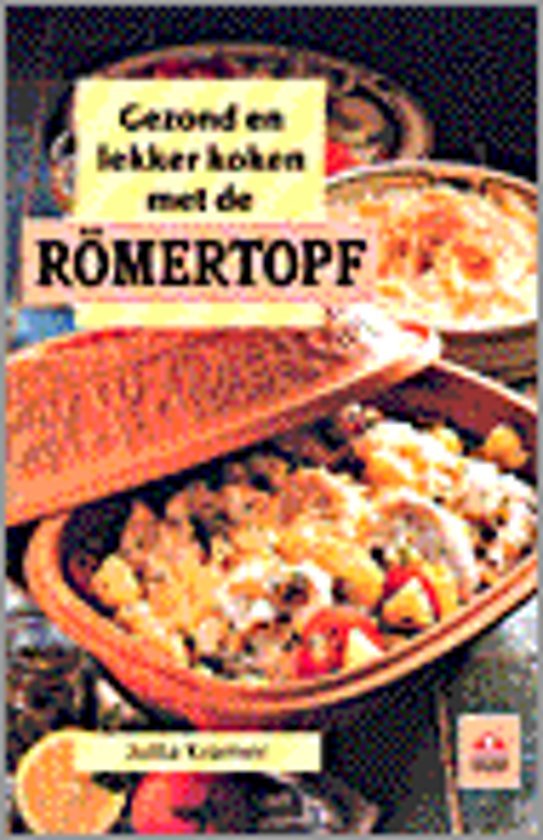 Kramer, Jutta - Gezond en lekker koken met de Romertopf