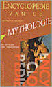Reeth, Adelaìde van - Encyclopedie van de mythologie. Met meer dan 2000 trefwoorden