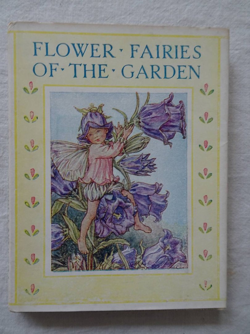 Barker, Cicely Mary. - Flower Fairies of the Garden.
