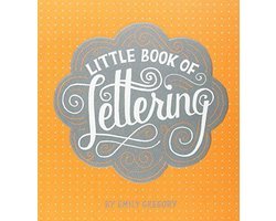 Emily Gregory - Little Book Of Lettering