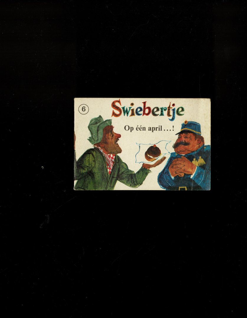  - Swiebertje John Moir boekje 6  op één april