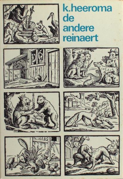 Heeroma, K. - De andere Reinaert.