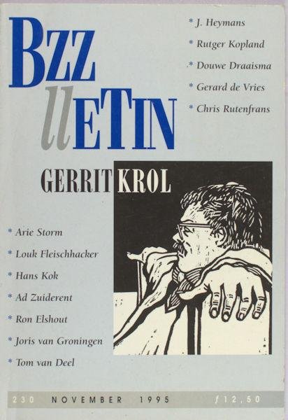 Krol, Gerrit - Nijs, Pieter de e.a. (red.). - Bzzlletin 230. Gerrit Krol.