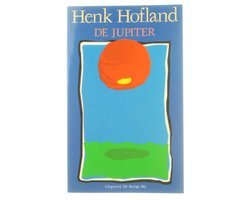 Henk Hofland - De Jupiter