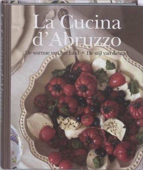 Stephanie Rammeloo & Sanne Dirkzwager - La Cucina d'Abruzzo