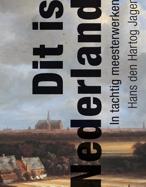 Hans den Hartog Jager - Dit is Nederland