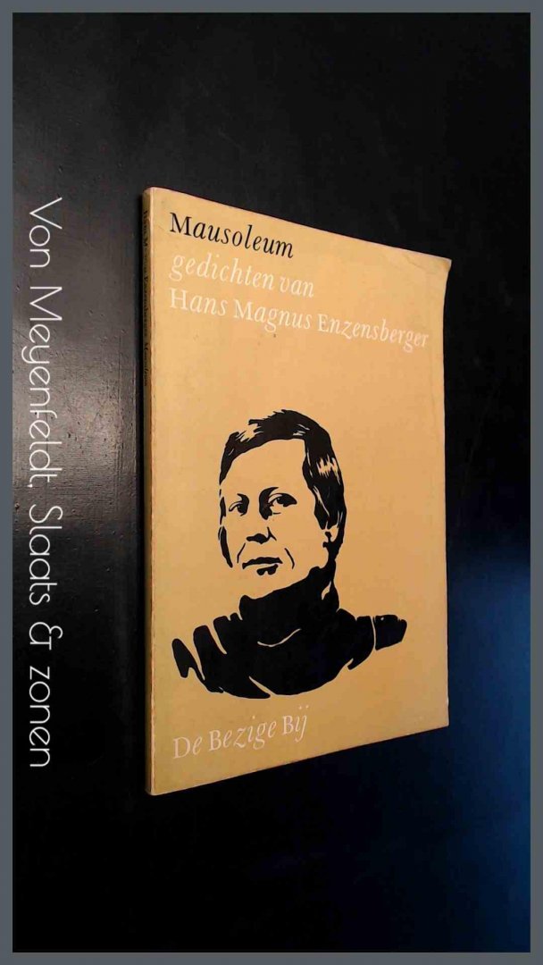 Enzensberger, Hans Magnus - Mausoleum - Zevenendertig balladen uit de geschiedenis van de vooruitgang