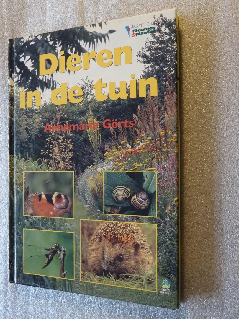 Görts, Annemarie - Dieren in de tuin