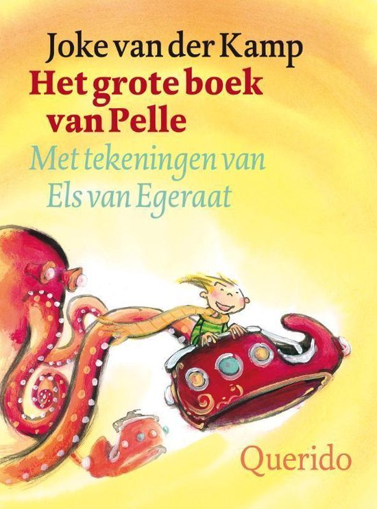 Kamp, J. van der - Het grote boek van Pelle