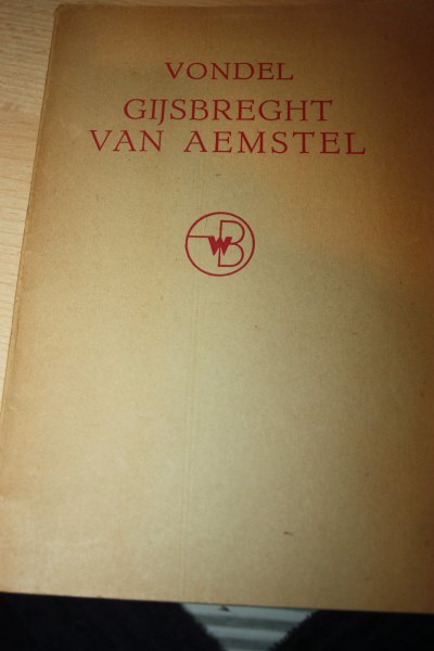Vondel, Joost van den - GIJSBREGHT VAN AEMSTEL