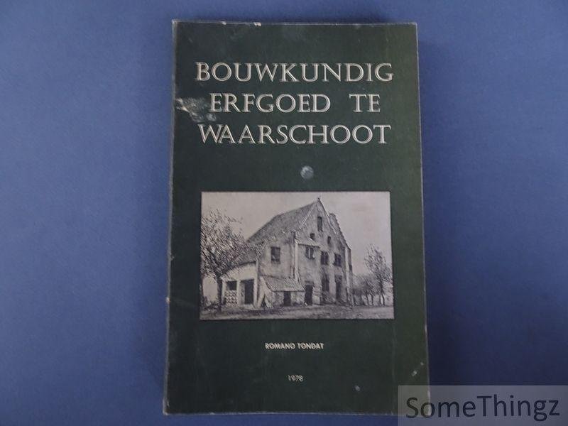 Tondat, Romano. - Bouwkundig erfgoed te Waarschoot