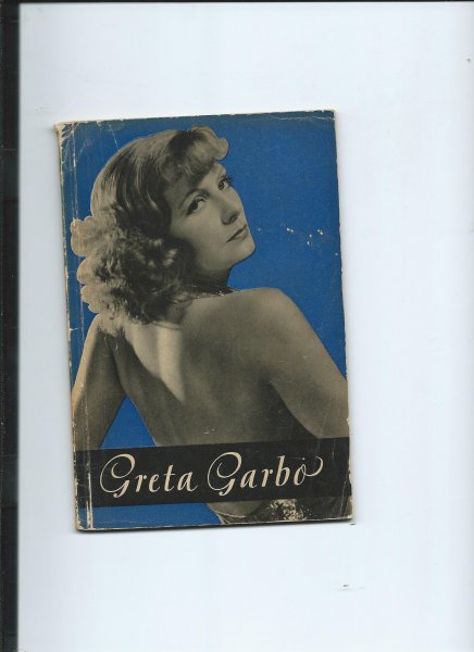 Aros (Alfred Rosenthal) - Greta Garbo. Ihr Weg von Stockholm bis Hollywood