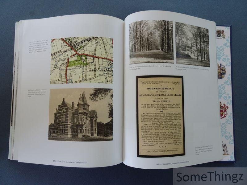 Gevaert, Louis / De Groote, Maria / Vercamer, Alexander en Dauwe, Jozef Maria (inl.). - De kastelen en hun bewoners in Destelbergen en Heusden.