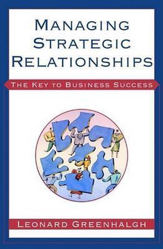  - Managing Strategic Relationships