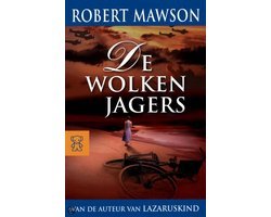 Robert Mawson - De Wolkenjagers
