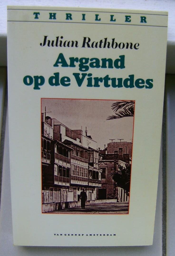 Rathbone, Julian - Argand op de virtudes