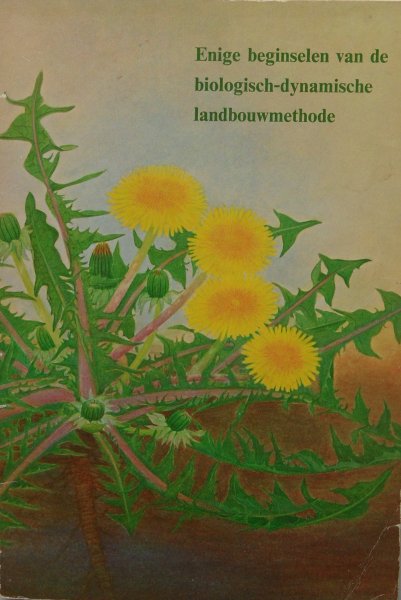 Boer-Rosenwald, F. de - Enige beginselen van de biologisch-dynamische landbouwmethode