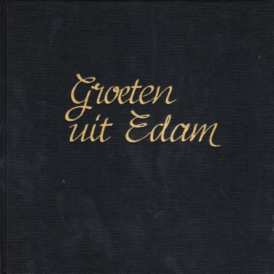 W.D. van Zanen - Groeten uit Edam