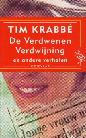 Tim Krabbé - De verdwenen verdwijning en andere verhalen
