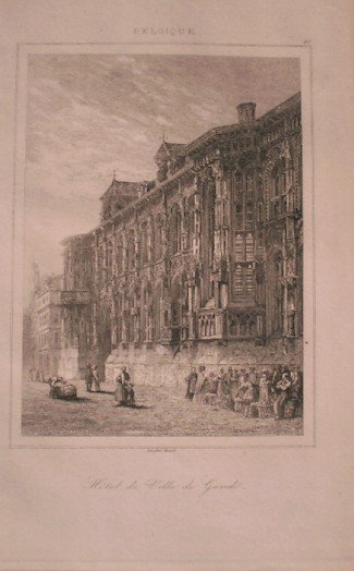 antique print (prent) - Hotel de Ville de Gand. (Gent).