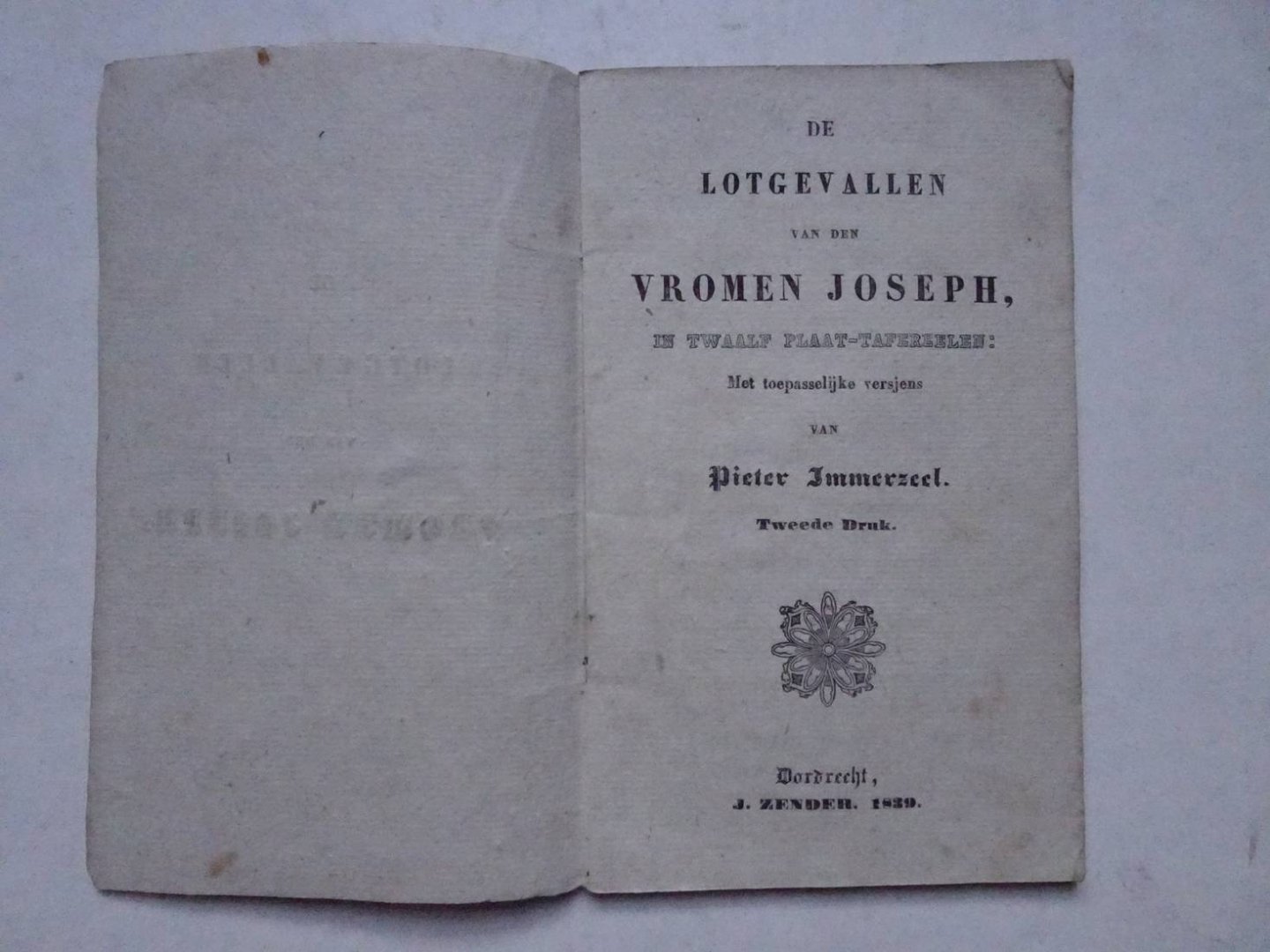 Immerzeel, Pieter. - De lotgevallen van den vromen Joseph, in twaalf plaat-tafereelen, met toepasselijke versjes van Pieter Immerzeel.
