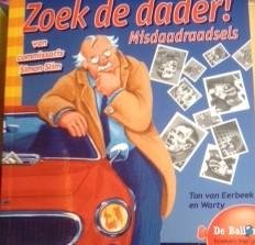 Eerbeek, Ton van en Warty - Misdaadraadsels van commissaris Simon Slim: Zoek de dader !