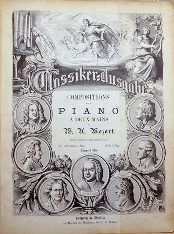 Mozart, W.A.: - Compositions pour le piano à deux mains de W.A. Mozart. Edition nouvelle et soigneusement revue. Nr. 1. - 10. (Classiker-Ausgabe)