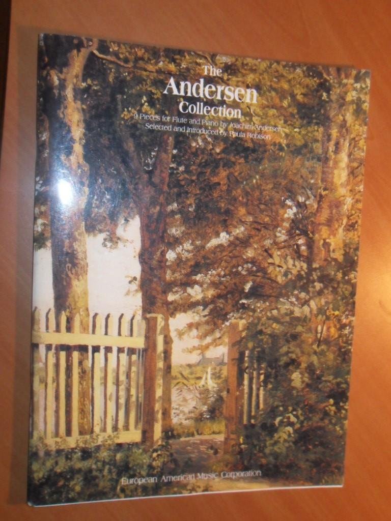 Andersen, Joachim - The Andersen Collection. 9 Pieces for Flute and Piano by Joachim Andersen. Selected and introduced by Paula Robison