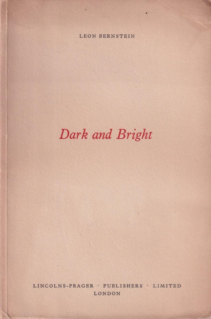 Bernstein, Leon - Dark and bright