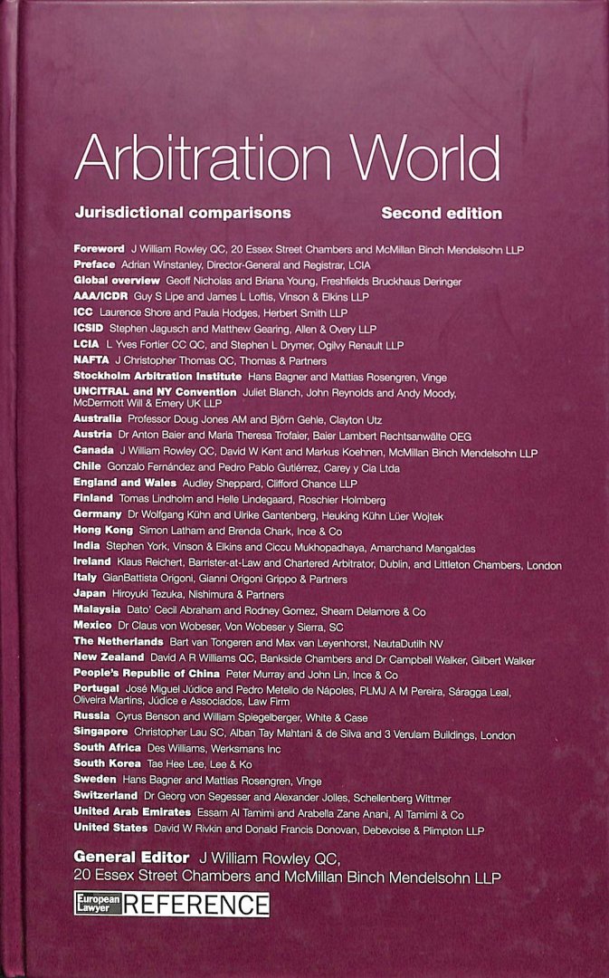 Rowley, J. William - Arbitration world. Jurisdictional comparisons. Second edition