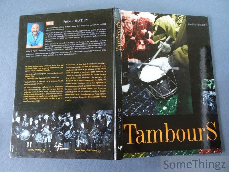 Bastien, Frédéric. - Tambours.