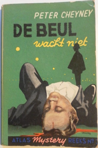 Cheyney Peter - De beul wacht niet