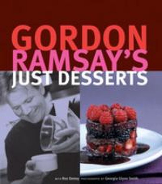 ramsay, gordon - Gordon Ramsay's Just Desserts