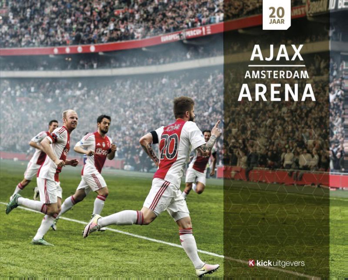 Jonges, Ronald - 20 jaar Ajax Amsterdam ArenA