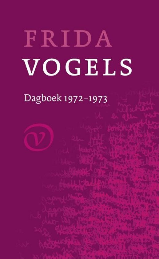 Frida Vogels - Dagboek 1972-1973
